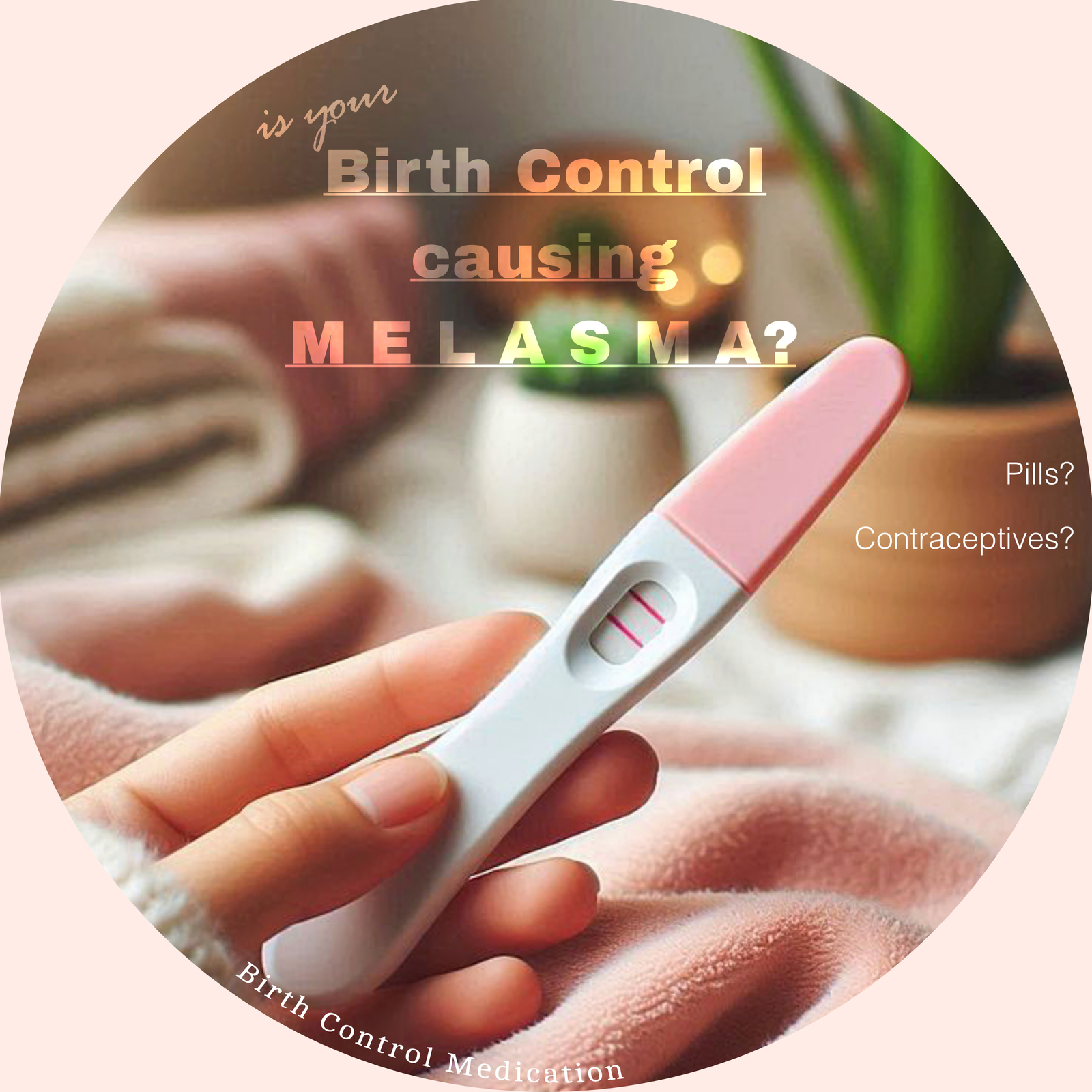 Birth Control Method